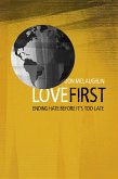 Love First (eBook, ePUB) Love First (eBook, ePUB)