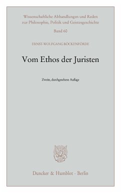 Vom Ethos der Juristen. (eBook, ePUB) - Böckenförde, Ernst-Wolfgang