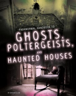 Handbook to Ghosts, Poltergeists, and Haunted Houses (eBook, PDF) - Mccollum, Sean