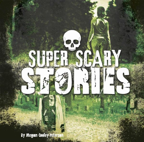 Super Scary Stories (eBook, PDF)