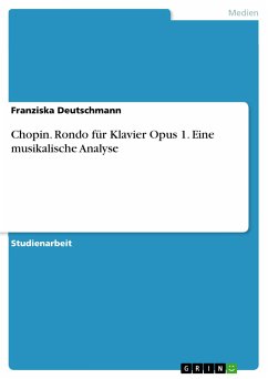 Chopin. Rondo für Klavier Opus 1. Eine musikalische Analyse (eBook, PDF) - Deutschmann, Franziska