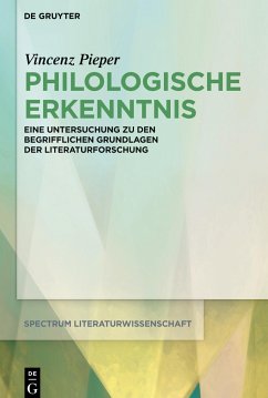 Philologische Erkenntnis - Pieper, Vincenz