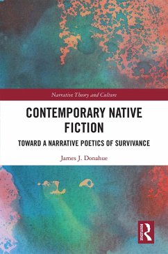 Contemporary Native Fiction (eBook, ePUB) - Donahue, James