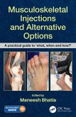 Musculoskeletal Injections and Alternative Options (eBook, PDF) Musculoskeletal Injections and Alternative Options (eBook, PDF)
