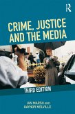 Crime, Justice and the Media (eBook, ePUB)
