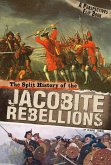 Split History of the Jacobite Rebellions (eBook, PDF)
