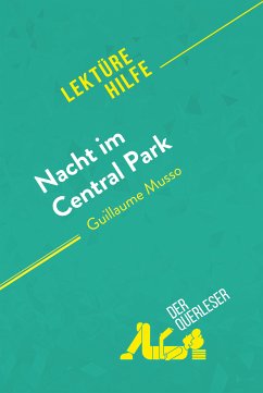 Nacht im Central Park von Guillaume Musso (Lektürehilfe) (eBook, ePUB) - Mortier, Sybille; Lohay, Noémie