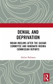 Denial and Deprivation (eBook, PDF) Denial and Deprivation (eBook, PDF)