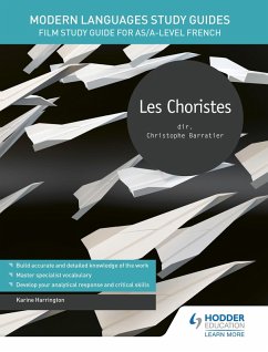 Modern Languages Study Guides: Les choristes (eBook, ePUB) - Harrington, Karine