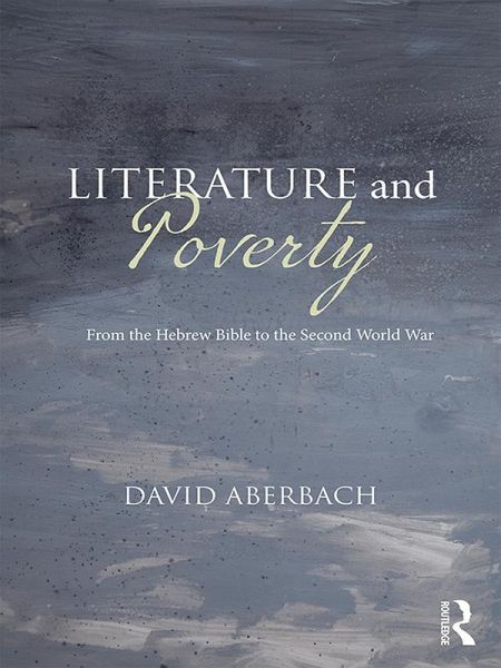 Literature and Poverty (eBook, PDF) Literature and Poverty (eBook, PDF)
