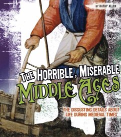Cover Horrible, Miserable Middle Ages (eBook, PDF)