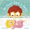 We Just Had A Baby (eBook, PDF) - Bild 1