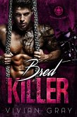 Bred Killer (Bad Devils MC, #2) (eBook, ePUB)