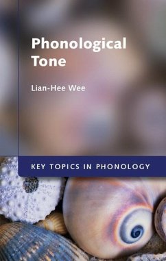 Phonological Tone (eBook, ePUB) - Wee, Lian-Hee