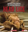 What You Need to Know about Head Lice... - Bild 1