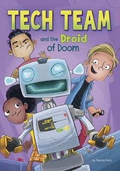 Tech Team and the Droid of Doom (eBook, PDF) - Metz, Melinda