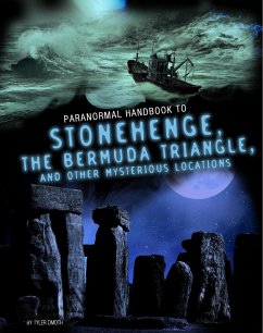 Cover Handbook to Stonehenge, the Bermuda Triangle, and Other Mysterious Locations (eBook, PDF)