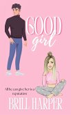 Good Girl (eBook, ePUB) Good Girl (eBook, ePUB)