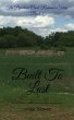Built To Last (The Pipestone Creek... - Bild 1