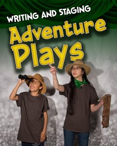 Cover Writing and Staging Adventure Plays (eBook, PDF)