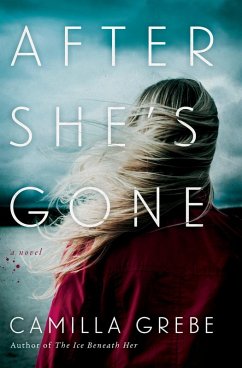 After She's Gone (eBook, ePUB) - Grebe, Camilla