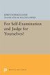 For Self-Examination and Judge for... - Bild 1
