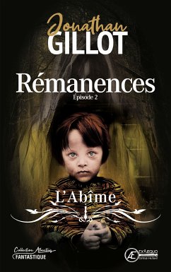 Rémanences (eBook, ePUB) - Gillot, Jonathan