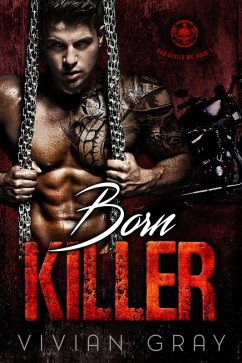 Born Killer (Bad Devils MC, #1) (eBook, ePUB) - Gray, Vivian