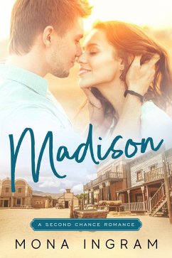 Madison (A Second Chance Romance, #2) (eBook, ePUB) Cover Madison (A Second Chance Romance, #2) (eBook, ePUB)