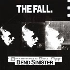Bend Sinister/The Domesday Pay-Off