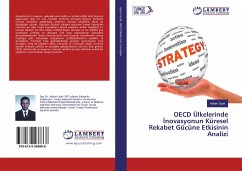 OECD Ülkelerinde ¿novasyonun Küresel Rekabet Gücüne Etkisinin Analizi - Uçak, Ayhan