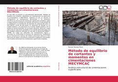 Método de equilibrio de cortantes y momentos en cimentaciones MECYMCAC