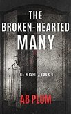 The Broken-Hearted Many (The MisFit, #6) (eBook, ePUB)
