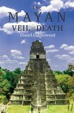 The Mayan Veil of Death (eBook, ePUB)