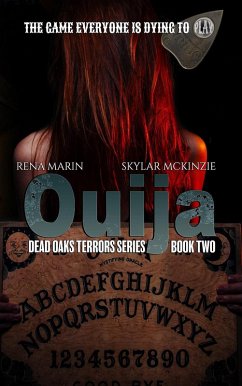 Ouija (eBook, ePUB) - Marin, Rena; Mckinzie, Skylar Ouija (eBook, ePUB) - Marin, Rena; Mckinzie, Skylar