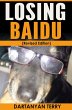 Losing Baidu (Revised Edition) (eBook,... - Bild 1