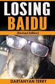 Losing Baidu (Revised Edition) (eBook, ePUB)