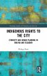 Indigenous Rights to the City - Bild 1