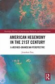 American Hegemony in the 21st Century