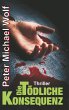 Die tödliche Konsequenz - Bild 1