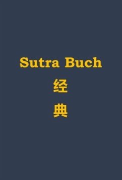 SUTRA BUCH - Westerbarkey, Daikan Jörg