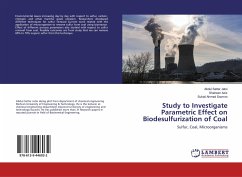 Study to Investigate Parametric Effect on Biodesulfurization of Coal - Jatoi, Abdul Sattar;Aziz, Shaheen;Soomro, Suhail Ahmed