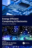 Energy Efficient Computing & Electronics Energy Efficient Computing & Electronics