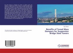 Benefits of Tuned Mass Dampers for Suspension Bridge Steel Towers