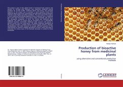 Production of bioactive honey from medicinal plants