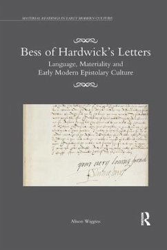 Bess of Hardwick's Letters - Wiggins, Alison