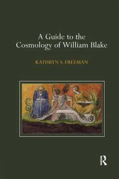 A Guide to the Cosmology of William Blake - Freeman, Kathryn S