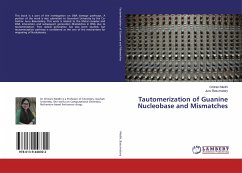 Tautomerization of Guanine Nucleobase and Mismatches