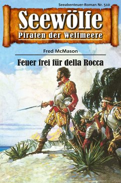 Seewölfe - Piraten der Weltmeere 510 (eBook, ePUB) - McMason, Fred