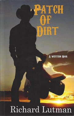 Patch of Dirt (eBook, ePUB) - Lutman, Richard